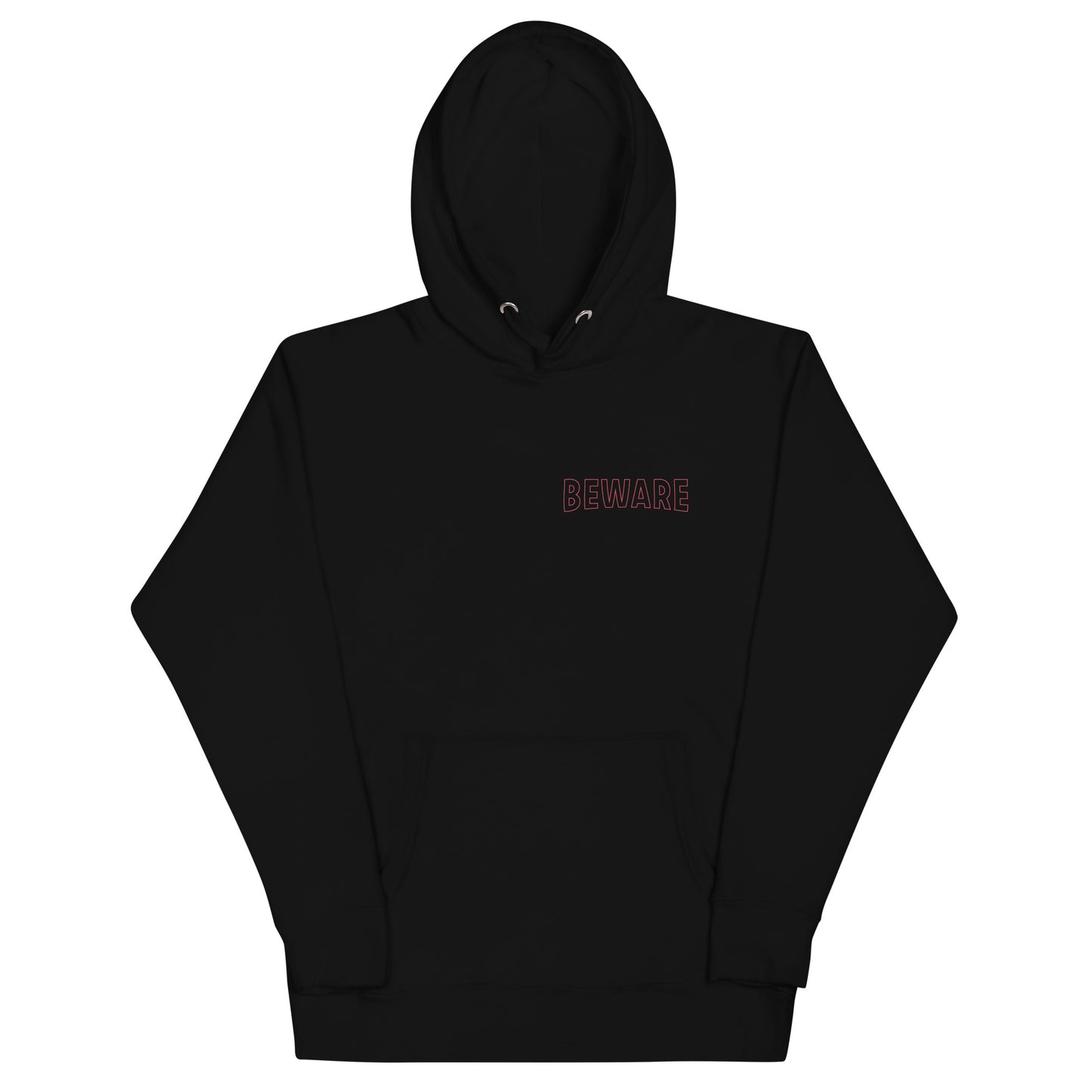 BEWARE HOODIE